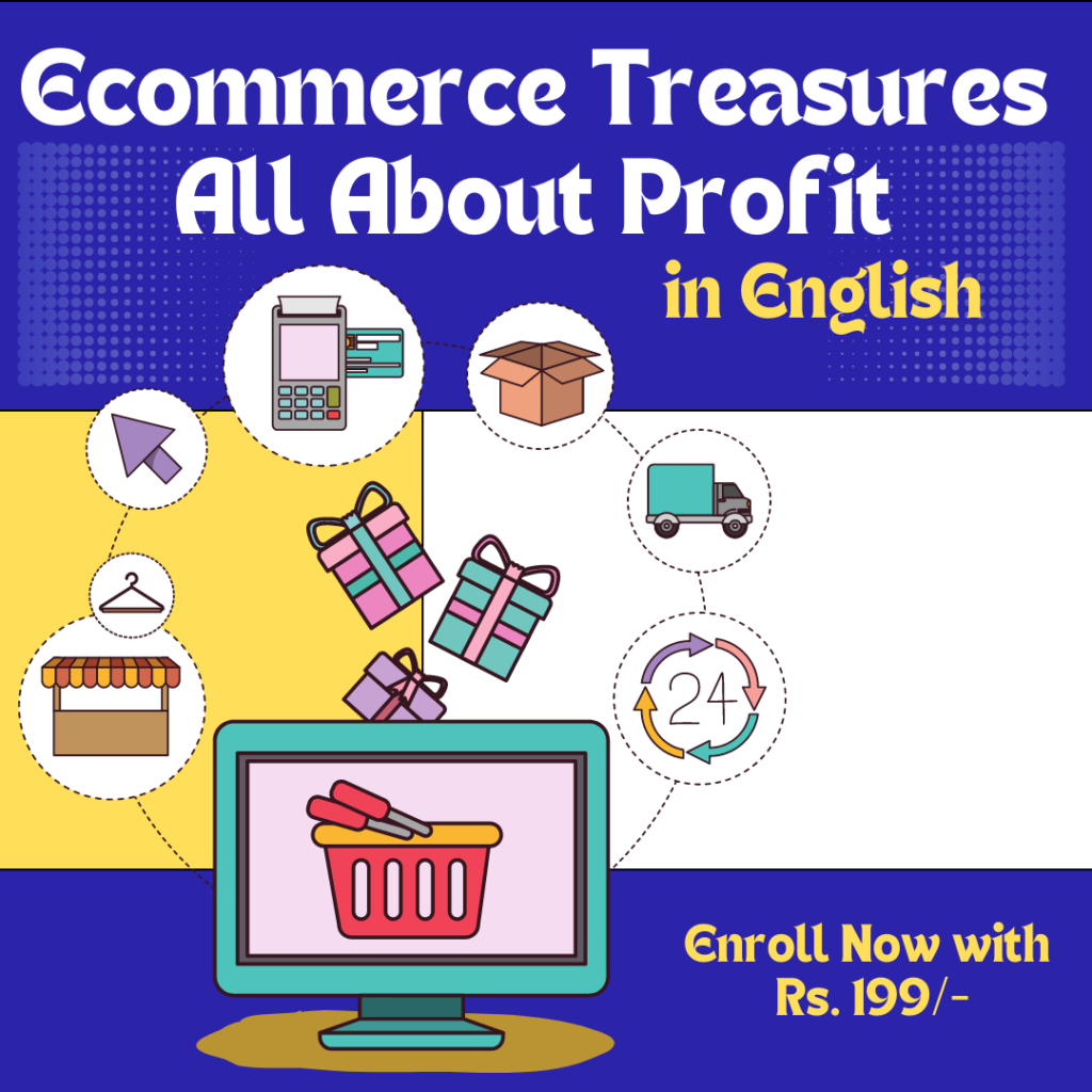 Ecommerce Treasures All About Profit