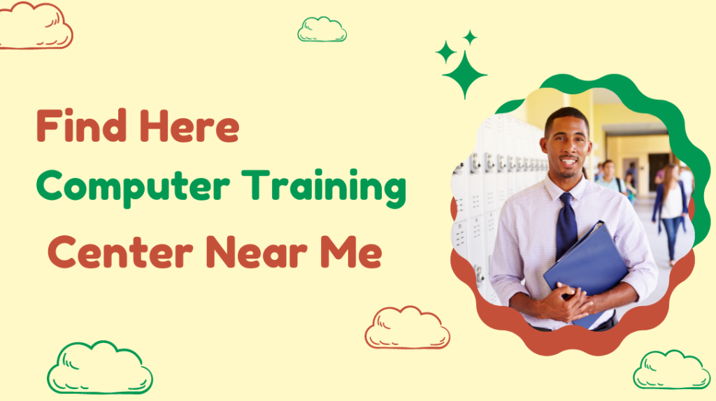 Computer Training Center Near Me