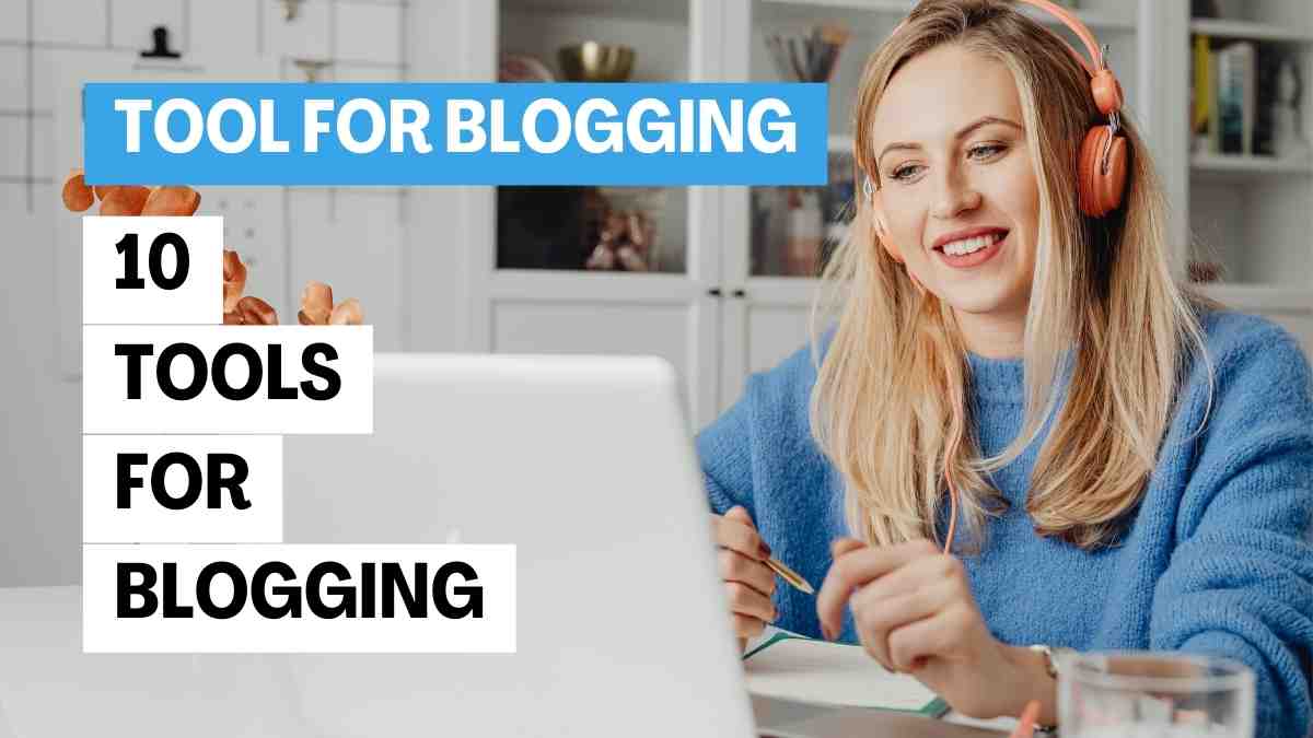 tool for blogging